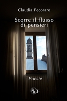 Scorre il flusso di pensieri B09HLNGBNY Book Cover