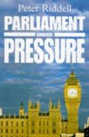 Parliament Under Pressure 0575064358 Book Cover