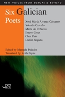 Six Galician Poets 1910345458 Book Cover