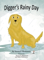 Digger's Rainy Day 1966972946 Book Cover