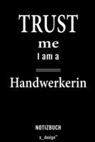 Notizbuch für Handwerker / Handwerkerin: Originelle Geschenk-Idee [120 Seiten liniertes  blanko Papier] (German Edition) 1693365332 Book Cover