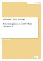 Risikomanagement in Supply Chain Netzwerken 3838677501 Book Cover