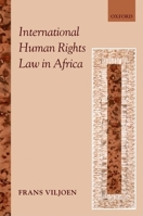 International Human Rights Law in Africa 0199218587 Book Cover