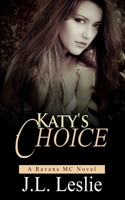 Katy's Choice 1986770818 Book Cover