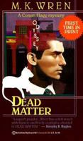 Dead Matter 0345378210 Book Cover