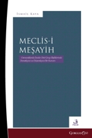 Council of sheikhs: A Supervisory and Regulatory Institution in State-Religious Group Relations in the Ottomans (Turkish Edition) 1463246846 Book Cover