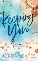 Keeping You B0FJF3YNDN Book Cover