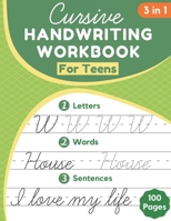 Cursive Handwriting Workbook for Teens: Learning Cursive Handwriting Workbook B08K9XD314 Book Cover