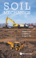 Soil Mechanics 981323850X Book Cover