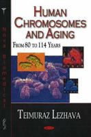 Human Chromosomes and Aging 1600210430 Book Cover