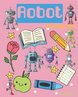 Robot Activity Book For Ages 4-8: Robot Activity Book For Kids Ages 4-8 With Coloring Pages, Games And More 1704922496 Book Cover