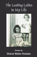 The Leading Ladies in My Life 8119228324 Book Cover