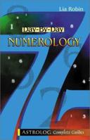 Day-By Day Numerology (Astrolog Complete Guide) 9654940574 Book Cover