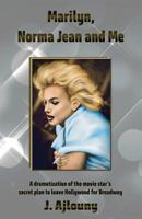 Marilyn, Norma Jean and Me 1936442779 Book Cover