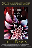 The Journey From the Center to the Page 0976684381 Book Cover