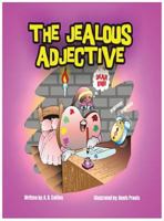 The Jealous Adjective 1467550108 Book Cover