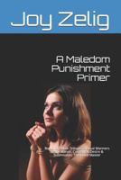 A Maledom Punishment Primer 152098765X Book Cover