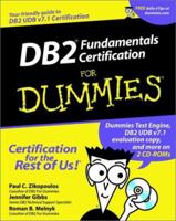 DB2 Fundamentals Certification for Dummies (For Dummies) 0764508415 Book Cover