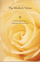 The Mother's Virtue Polytimi Grivas Peters (Areti Tis Miteras) Written both in Greek and English ( 0985267259 Book Cover