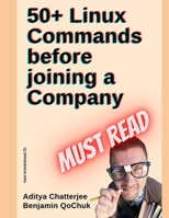 50+ Linux Commands before joining a Company B08F6X4Q5G Book Cover