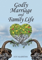 Godly Marriage And Family Life B0DHLXTTHZ Book Cover