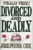 Divorced And Deadly 000730143X Book Cover