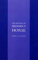 Skinner's Horse: The History of the 1st Duke of Yorks Own Lancers 1845743156 Book Cover