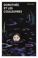 Dorothée et les couleuvres 2897072113 Book Cover