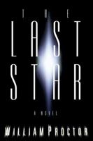The Last Star: A Novel 0785268103 Book Cover