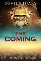 Devil's Diary: The Coming 0996639721 Book Cover