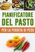 Pianificatore del Pasto per la Perdita di Peso: Mangiare Bere ed essere sano - 90 giorni Giornale di dieta per perdere peso facilmente - 3 mesi di cibo inseguitore per misurare le libbre che perderete 1075559189 Book Cover