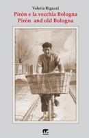 Piron e la vecchia Bologna 886949263X Book Cover