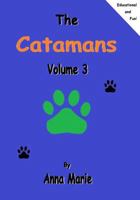 The Catamans: Volume 3 1512150169 Book Cover