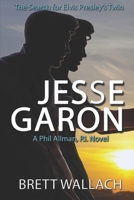 Jesse Garon (Phil Allman, P.I. Novels) B0858V1SKF Book Cover