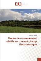 Modes de raisonnement relatifs au concept champ électrostatique 6138484665 Book Cover