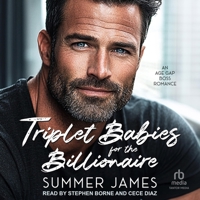 Triplet Babies for the Billionaire: An Age Gap Boss Romance B0GMY8FX1J Book Cover