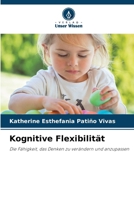 Kognitive Flexibilität (German Edition) 6208131936 Book Cover