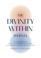 The Divinity Within Journal 1300836865 Book Cover