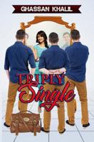 Triply Single: The Trouble Trio of Jacob 1723840041 Book Cover