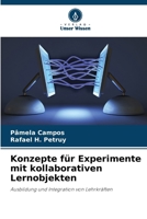 Konzepte für Experimente mit kollaborativen Lernobjekten (German Edition) 6209405886 Book Cover
