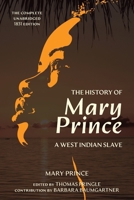 The History of Mary Prince: A West Indian Slave Narrative