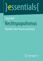 Rechtspopulismus: Uberblick Uber Theorie Und Praxis 3658169702 Book Cover