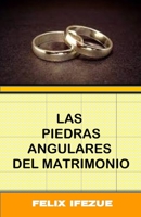 LE PIETRE ANGOLARI DEL MATRIMONIO (Auto-aiuto per le donne) B08FBFY11P Book Cover