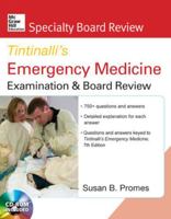 McGraw-Hill Specialty Board Review Tintinalli's Emergency Medicine Examination and Board Review 7th edition 0071602054 Book Cover