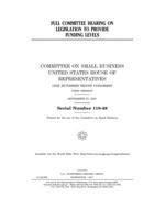 Full committee hearing on legislation to provide funding levels 1709206934 Book Cover