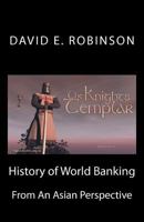 History of World Banking: From an Asian Perspective 146648716X Book Cover