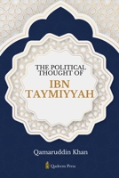 The Political Thought of Ibn Taymiyyah 9394770046 Book Cover