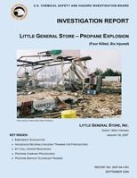 Investigation Report: Little General Store- Propane Explosion 1500483451 Book Cover