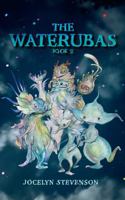 The Waterubas: Book 2 1964108063 Book Cover