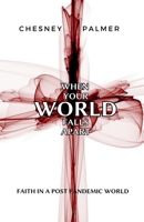 When Your World Falls Apart B0HF76HH4Z Book Cover